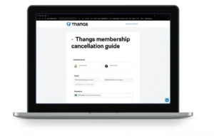 Featured image for How to Cancel Membership Thangs 7 Easy Steps 2025